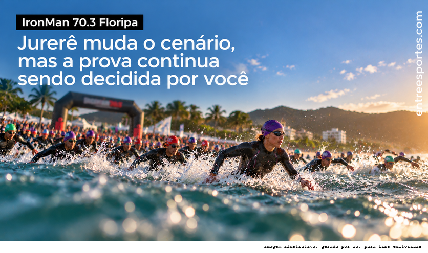 IRONMAN 70.3 Florianópolis 2026: Jurerê muda o cenário, mas a prova continua sendo decidida entre as três modalidades